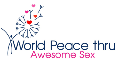 World Peace Thru Awesome Sex